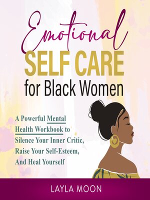 cover image of Emotional Self Care for Black Women